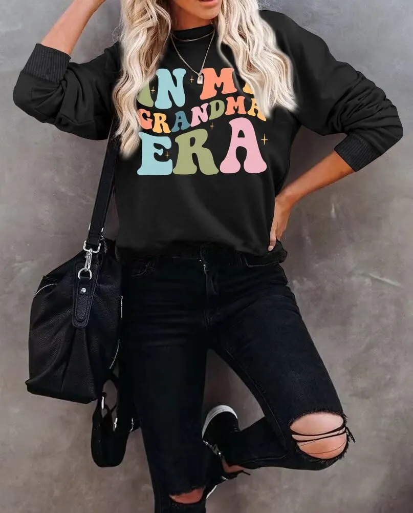 Grandma Sweatshirts Women In My Grandma Era Long Sleeve Gift for Grandma Shirt Graphic Tees Pullover Tops